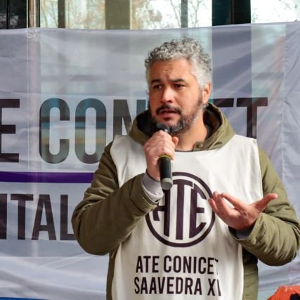 Investigador Adjunto de CONICET, Secretario General Adjunto de ATE CONICET Capital, militante de la Corriente Sindical Clasista Goyo Flores de Vía Socialista