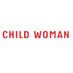 CHILD WOMAN (@_child_woman_) Twitter profile photo CHILD WOMAN (@_child_woman_) Twitter profile photo