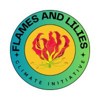 Flames and Lilies Climate Initiative (@flamesandlilies) 's Twitter Profile