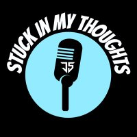 Stuck In My Thoughts Podcast (@simtpod) 's Twitter Profile Photo Stuck In My Thoughts Podcast (@simtpod) 's Twitter Profile Photo