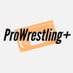 ProWrestling+ (@pwplustv) Twitter profile photo ProWrestling+ (@pwplustv) Twitter profile photo