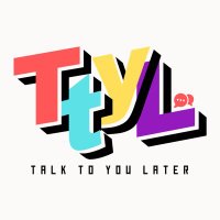 TTYL Podcast (@ttylpodcast) 's Twitter Profile