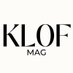 KLOF Mag (@klofmag) Twitter profile photo KLOF Mag (@klofmag) Twitter profile photo