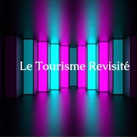 Le Tourisme Revisité (@ltrevisite) 's Twitter Profile