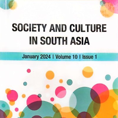 Society and Culture in South Asia (Sage) is a peer-reviewed journal publishing articles in the fields of contemporary sociology, anthropology and culture.