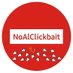 NoAlClickbait (@alclickbaitno) Twitter profile photo NoAlClickbait (@alclickbaitno) Twitter profile photo