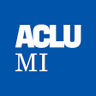 ACLUofMichigan's profile picture. Defending civil liberties in Michigan since 1959. https://t.co/wYgEW7ZD4a