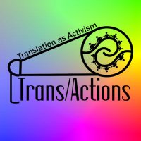 Translation as Activism (Trans/Actions) (@trans_actions23) 's Twitter Profile Photo Translation as Activism (Trans/Actions) (@trans_actions23) 's Twitter Profile Photo