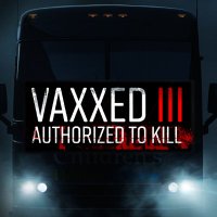 Vaxxed III: Authorized To Kill (@wearevaxxed) 's Twitter Profile