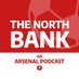 The North Bank: Arsenal Podcast (@northbankpod) Twitter profile photo The North Bank: Arsenal Podcast (@northbankpod) Twitter profile photo