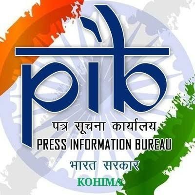 Official Twitter account of Press Information Bureau, Government of India, Kohima, Nagaland