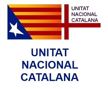 Unitat Nacional Catalana lluita per una Catalunya Independent i Catalana. Dretes? Esquerres? Catalunya!