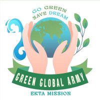 GREEN GLOBAL ARMY EKTA MISSION (@gglobalarmychif) 's Twitter Profile