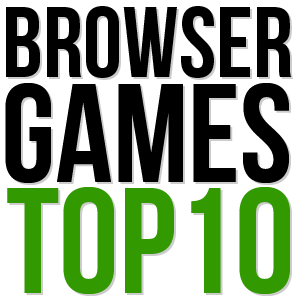 Wir spielen nicht nur Browsergames, wir testen sie auch und packen alle in eine #Browsergames TOP 10 : )