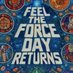 Feel the Force Day #FTFD (@feeltheforceday) Twitter profile photo Feel the Force Day #FTFD (@feeltheforceday) Twitter profile photo