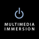 Multimedia Immersion
