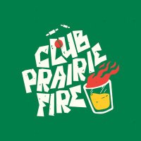 Club Prairie Fire (@clubprairiefire) 's Twitter Profile Photo Club Prairie Fire (@clubprairiefire) 's Twitter Profile Photo