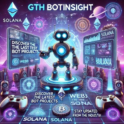 GTH_BOTInsight's profile picture. 🚀 Discover top BOT projects and stay updated with the latest in #blockchain, #gaming, and #Web3. Partnered with leading #Solana projects. 🌐💡