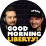 GoodAMLiberty's profile picture. Good Morning Liberty Podcast || Life, Liberty, and the Pursuit of Meaning. Listen daily on your podcast app.