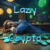 Lazy Crypto - Official (@lazyxcrypto) Twitter profile photo Lazy Crypto - Official (@lazyxcrypto) Twitter profile photo