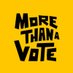 More Than A Vote (@morethanavote) Twitter profile photo More Than A Vote (@morethanavote) Twitter profile photo