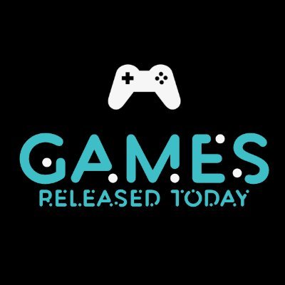 Games Released Today 🎮さんのプロフィール画像
