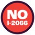 No on 2066 (@no_on_2066) Twitter profile photo No on 2066 (@no_on_2066) Twitter profile photo