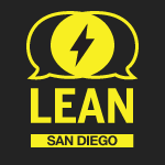 Making San Diego Lean. A 3-day workshop where entrepreneurs & innovators learn how to build what their customers want. We are the offspring of @Lean. Join now