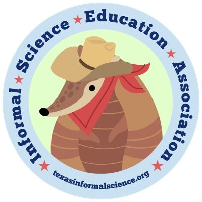 Informal Science Education of Texas Supporting partnerships among informal and formal science educators to improve science education in Texas.