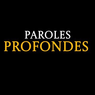 Des paroles qui touchent au plus profond !
