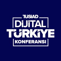 Dijital Türkiye Konferansı (@tusiaddtk) Twitter profile photo