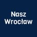 Nasz Wrocław (@nasz_wroclaw) Twitter profile photo Nasz Wrocław (@nasz_wroclaw) Twitter profile photo