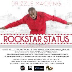 Drizzle Macking The Name(FeelGudMusic) The Movement Follow Me Live From Sincity @Drizzlemacking Rt. http://t.co/rst6seNTzG --