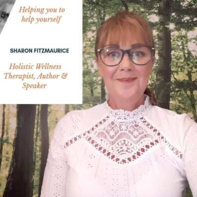Sharon Fitzmaurice is a holistic Wellness Coach, Author & Podcast Host.
Helping you to help yourself