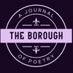 The Borough Poetry - SUBS OPEN (@boroughpoetry) Twitter profile photo