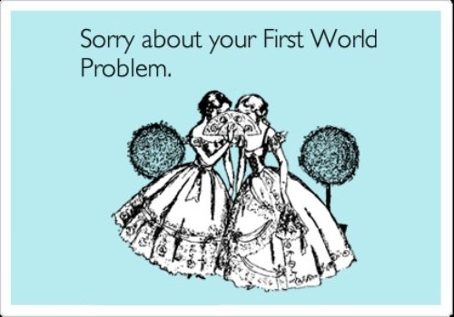FirstWorld_Prbz's profile picture. Exposing the troubled life of people with first world problems in 140 characters or less.