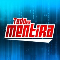 Todo Es Mentira (@todoesmentiratv) 's Twitter Profile Photo Todo Es Mentira (@todoesmentiratv) 's Twitter Profile Photo