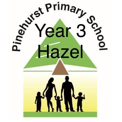 Pinehurst Primary School Year 3 Hazel Class