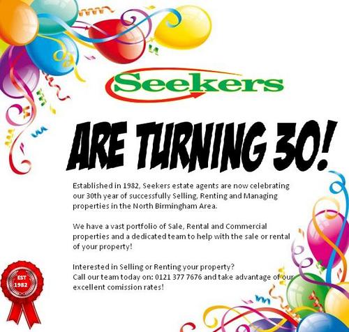 Seekers Estate Agents were established in 1982, and we deal with Selling, Renting or Managing properties in the North Birmingham Area.