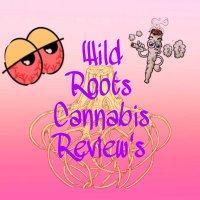 Wild_Roots_Cannabis_Reveiws (@wild_roots_) 's Twitter Profile