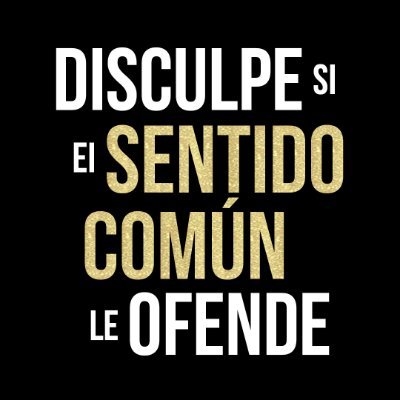 ElSentidoComun9's profile picture. Frente a quienes buscan imponer el absurdo como forma de vida, publicaremos aquí la verdad, sin importar si ésta resulta controvertida, desafiante o incómoda.