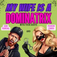 My Wife is a Dominatrix (@mywifeisadomme) 's Twitter Profile