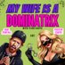 My Wife is a Dominatrix (@mywifeisadomme) Twitter profile photo My Wife is a Dominatrix (@mywifeisadomme) Twitter profile photo