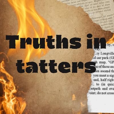 TruthsInTatters's profile picture. In a world where words are stripped of their power, we’re here to put the weight back where it belongs – on truth.