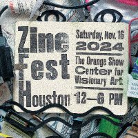 👼🏽😈☢️Zine Fest Houston🌈👿👼🏼 (@zinefesthouston) 's Twitter Profile