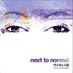 Next to Normal bot (@nexttonormalbot) Twitter profile photo