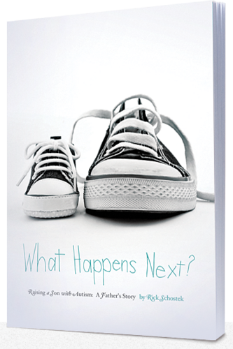 What Happens Next is a father's story of raising a son with autism, written by Rick Schostek about his son Greg.  The book is available on Amazon.com