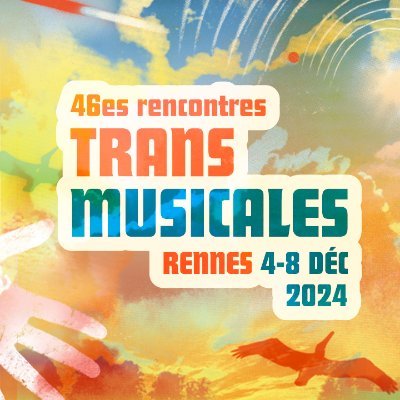Rendez-vous du 4 au 8 décembre 2024 pour les #Trans2024