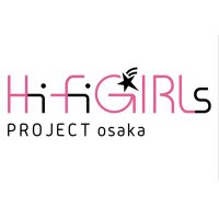 Hi-Fi GIRLs PROJECT Osaka公式 (@hfgp_osaka) 's Twitter Profile Photo