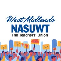 NASUWT West Midlands (@nasuwtwestmids) 's Twitter Profile
